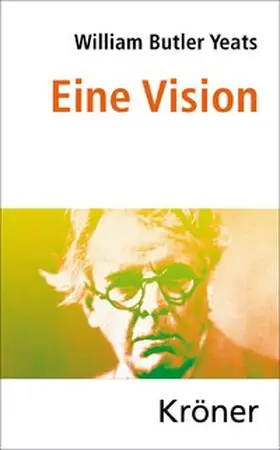 Butler Yeats | Eine Vision | E-Book | www2.sack.de