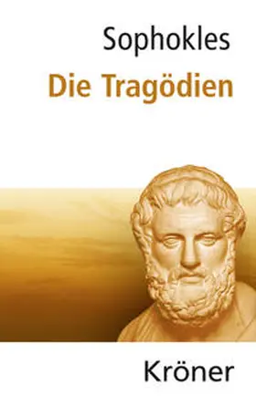 Sophokles / Zimmermann |  Die Tragödien | Buch |  Sack Fachmedien