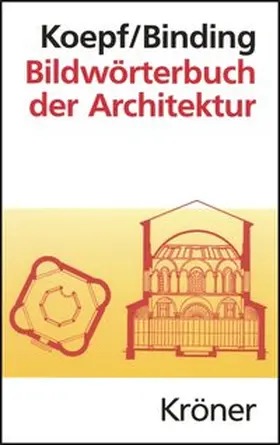 Koepf / Binding | Bildwörterbuch der Architektur | E-Book | sack.de