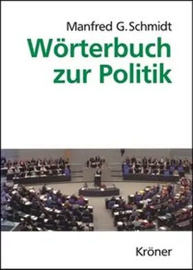 Schmidt | Wörterbuch zur Politik | E-Book | www2.sack.de