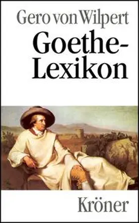 Wilpert |  Goethe-Lexikon | Buch |  Sack Fachmedien