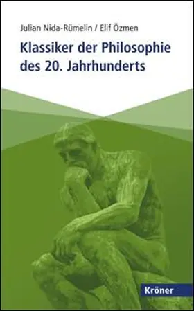Nida-Rümelin / Özmen |  Klassiker der Philosophie des 20. Jahrhunderts | eBook | Sack Fachmedien