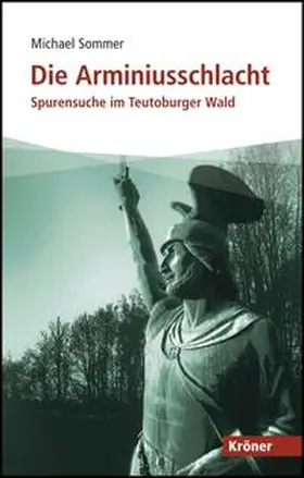 Sommer |  Die Arminiusschlacht | Buch |  Sack Fachmedien