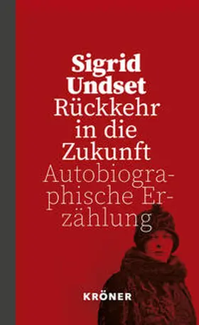 Undset |  Rückkehr in die Zukunft | Buch |  Sack Fachmedien