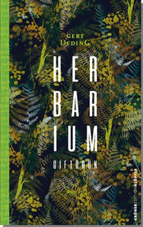 Ueding |  Herbarium, giftgrün | eBook | Sack Fachmedien