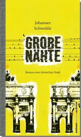 Schweikle |  Grobe Nähte | Buch |  Sack Fachmedien
