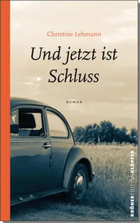 Lehmann |  Und jetzt ist Schluss | Buch |  Sack Fachmedien