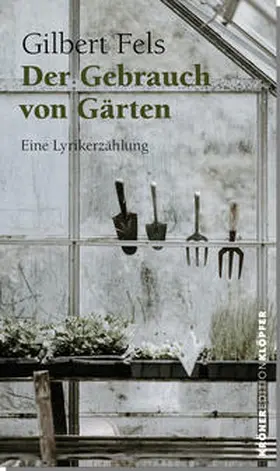 Fels |  Der Gebrauch von Gärten | Buch |  Sack Fachmedien