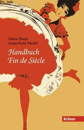 Haupt / Würffel |  Handbuch Fin de Siècle | Buch |  Sack Fachmedien