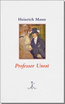 Mann / Koopmann | Professor Unrat | Buch | 978-3-520-87002-5 | sack.de