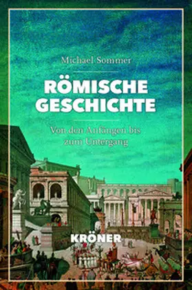 Sommer |  Römische Geschichte | Buch |  Sack Fachmedien