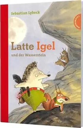 Lybeck |  Latte Igel und der Wasserstein | Buch |  Sack Fachmedien