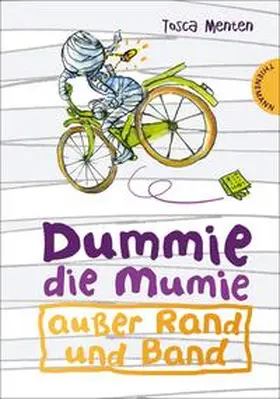 Menten |  Dummie die Mumie, Band 1: Dummie, die Mumie außer Rand und Band | Buch |  Sack Fachmedien
