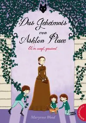 Wood |  Das Geheimnis von Ashton Place 4: Wer wagt, gewinnt | Buch |  Sack Fachmedien
