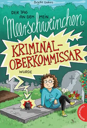 Endres |  Der Tag, an dem mein Meerschweinchen Kriminaloberkommissar wurde | Buch |  Sack Fachmedien