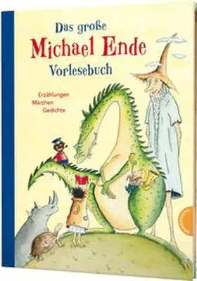 Ende |  Das große Michael-Ende-Vorlesebuch | Buch |  Sack Fachmedien