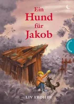 Frohde |  Ein Hund für Jakob | Buch |  Sack Fachmedien