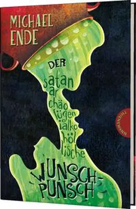 Ende |  Der satanarchäolügenialkohöllische Wunschpunsch | Buch |  Sack Fachmedien