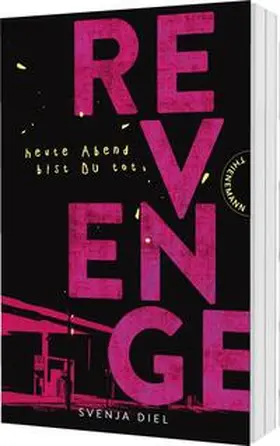 Diel |  Revenge | Buch |  Sack Fachmedien