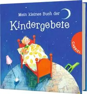 Grosche |  Mein kleines Buch der Kindergebete | Buch |  Sack Fachmedien