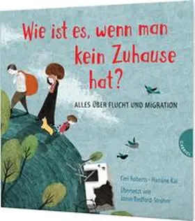 Roberts |  Weltkugel 2: Wie ist es, wenn man kein Zuhause hat? | Buch |  Sack Fachmedien