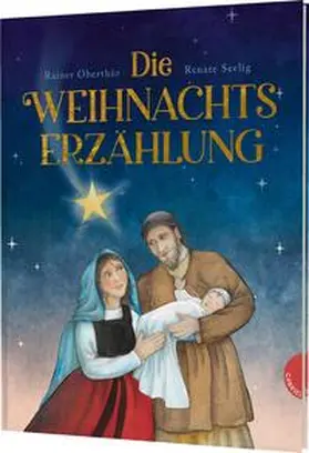 Oberthür |  Die Weihnachtserzählung | Buch |  Sack Fachmedien