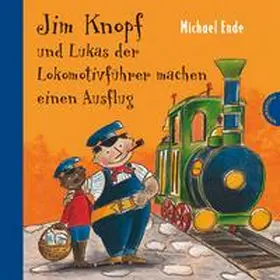 Ende / Dölling |  Jim Knopf: Jim Knopf und Lukas der Lokomotivführer machen einen Ausflug | Buch |  Sack Fachmedien