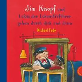 Ende / Dölling |  Jim Knopf: Jim Knopf und Lukas der Lokomotivführer gehen durch dick und dünn | Buch |  Sack Fachmedien