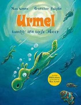 Kruse |  Urmel: Urmel taucht ins tiefe Meer | Buch |  Sack Fachmedien