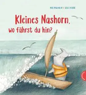 McKinlay |  Kleines Nashorn, wo fährst du hin? | Buch |  Sack Fachmedien