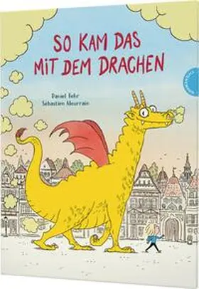 Fehr |  So kam das mit dem Drachen | Buch |  Sack Fachmedien