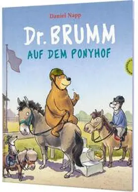 Napp |  Dr. Brumm: Dr. Brumm auf dem Ponyhof | Buch |  Sack Fachmedien