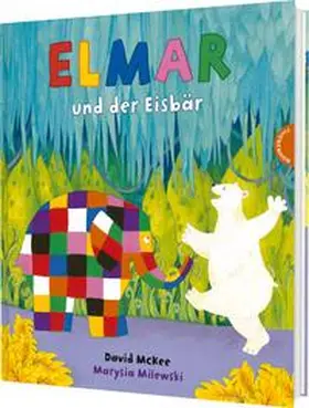 McKee |  Elmar: Elmar und der Eisbär | Buch |  Sack Fachmedien