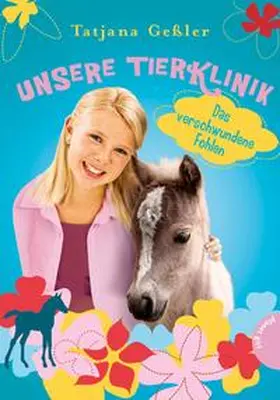 Geßler |  Unsere Tierklinik 06 | Buch |  Sack Fachmedien