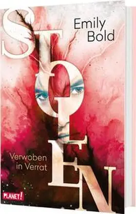 Bold |  Stolen 2: Verwoben in Verrat | Buch |  Sack Fachmedien