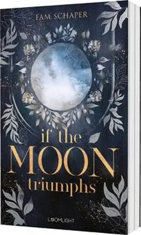 Schaper |  If the Moon Triumphs | Buch |  Sack Fachmedien