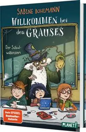 Bohlmann |  Willkommen bei den Grauses  3: Der normale Schulwahnsinn | Buch |  Sack Fachmedien