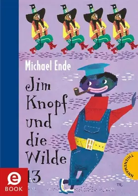 Ende |  Jim Knopf: Jim Knopf und die Wilde 13 | eBook | Sack Fachmedien