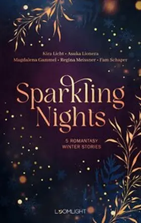Lionera / Gammel / Meissner |  Sparkling Nights | eBook | Sack Fachmedien