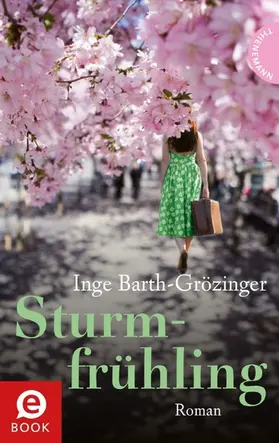 Barth-Grözinger |  Sturmfrühling | eBook | Sack Fachmedien