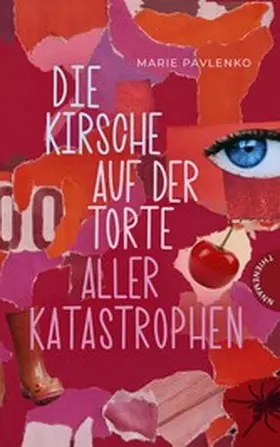 Pavlenko |  Die Kirsche auf der Torte aller Katastrophen | eBook | Sack Fachmedien
