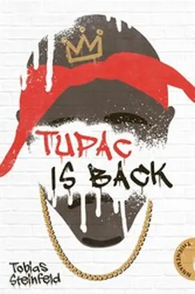Steinfeld |  Tupac is back | eBook | Sack Fachmedien