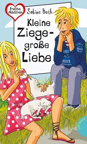 Both |  Kleine Ziege – große Liebe | eBook | Sack Fachmedien