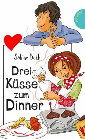Both |  Drei Küsse zum Dinner | eBook | Sack Fachmedien
