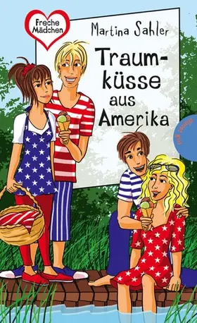 Sahler |  Traumküsse aus Amerika | eBook | Sack Fachmedien