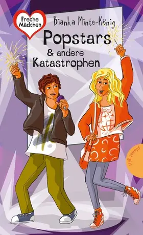 Minte-König |  Freche Mädchen – freche Bücher!: Popstars & andere Katastrophen | eBook | Sack Fachmedien