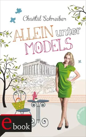 Schreiber |  Allein unter Models | eBook | Sack Fachmedien