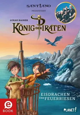 Hainer |  König der Piraten 2: Eisdrachen und Feuerriesen | eBook | Sack Fachmedien