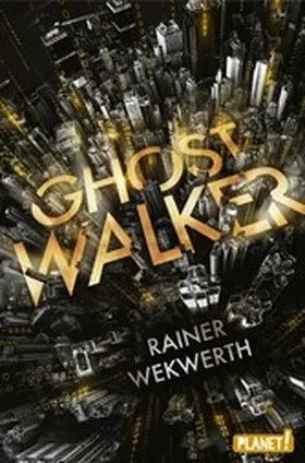 Wekwerth |  Ghostwalker | eBook | Sack Fachmedien