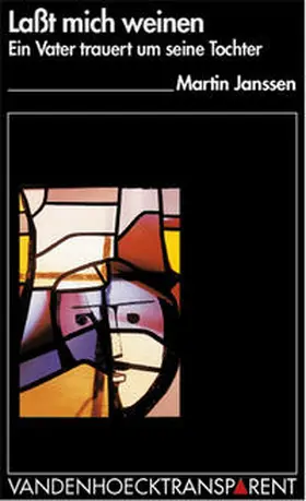 Janssen |  Laßt mich weinen | Buch |  Sack Fachmedien